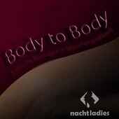 Body to Body