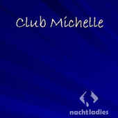 Club Michelle